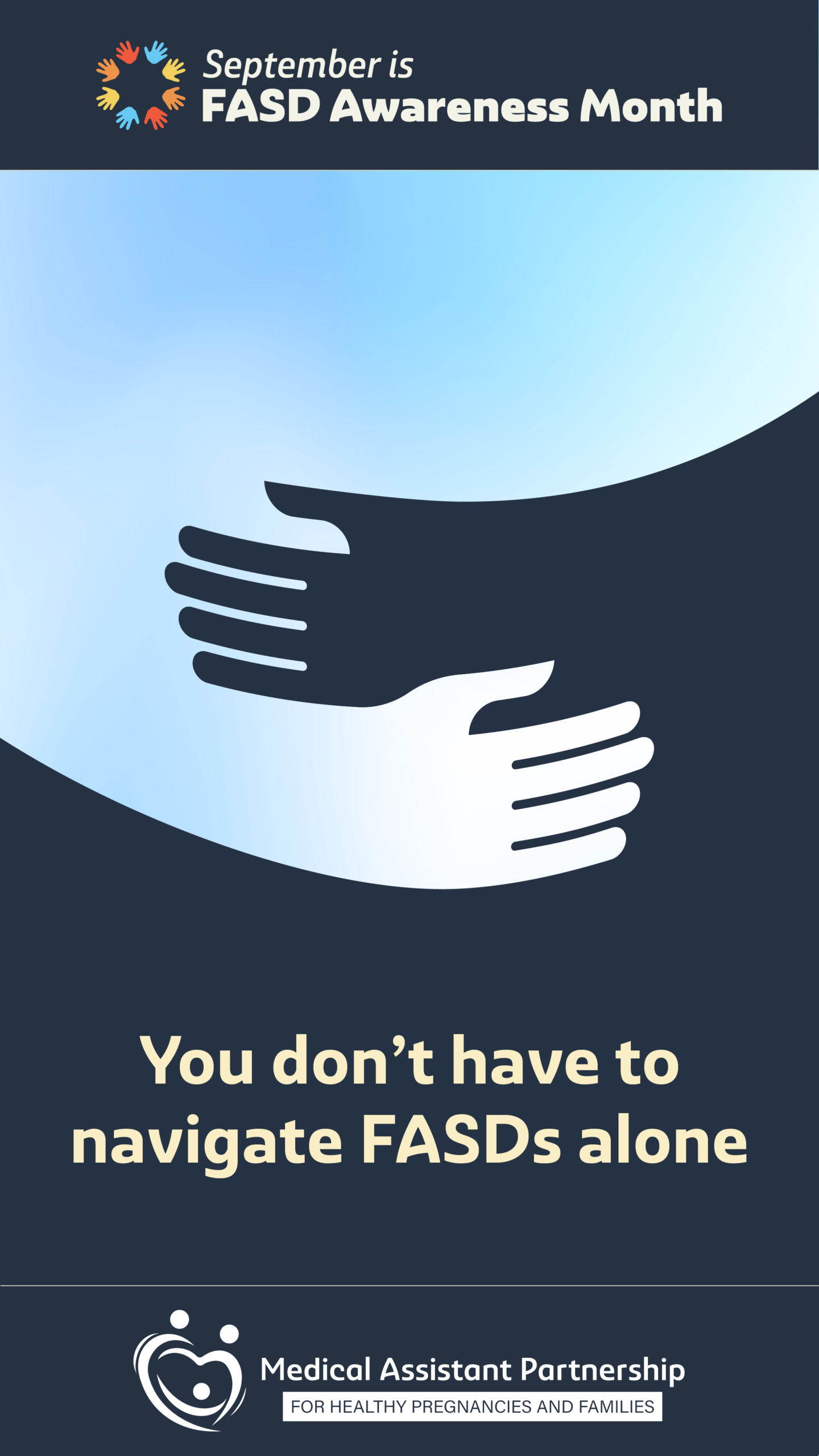 You don't have to navigate FASDs alone.